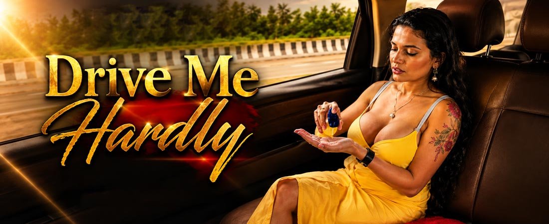 Drive Me Hardly